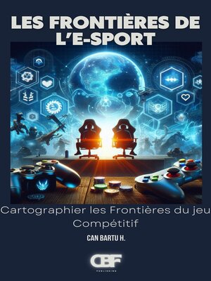 cover image of Les Frontières de L'e-sport